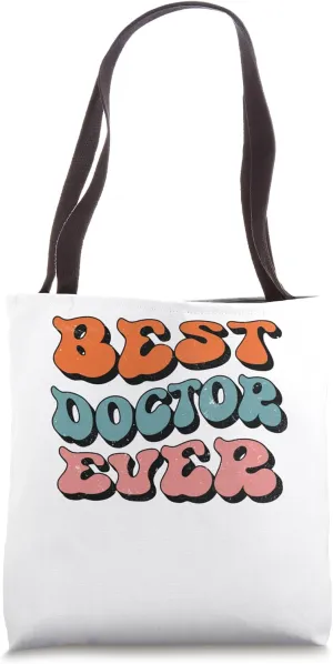 Best Doctor Ever, Distressed Retro Groovy Doctor Squad Tote Bag