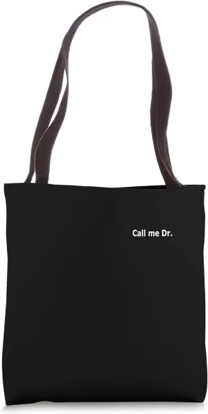 Call Me Doctor - Tote Bag