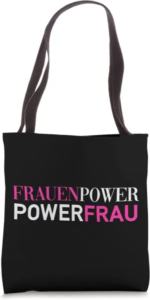 Frauenpower Powerfrau (German Woman Power Statement) Tote Bag