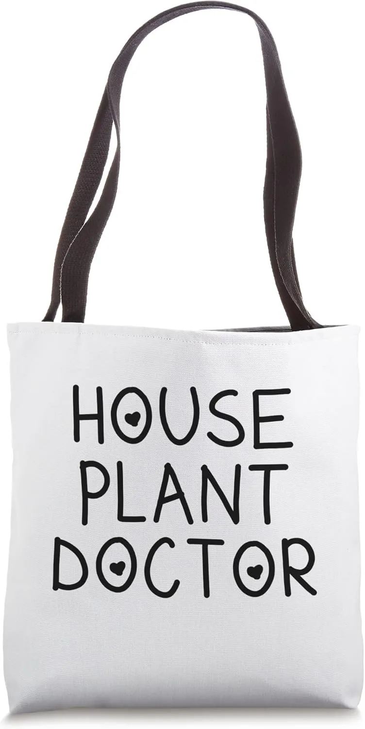 House Plant Doctor Trendy Quote Tote Bag