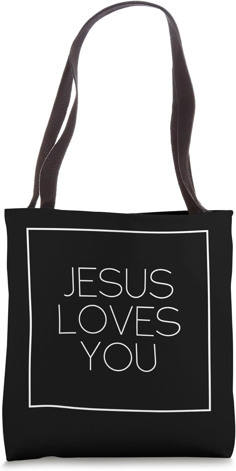 Jesus Loves You Tote Bag
