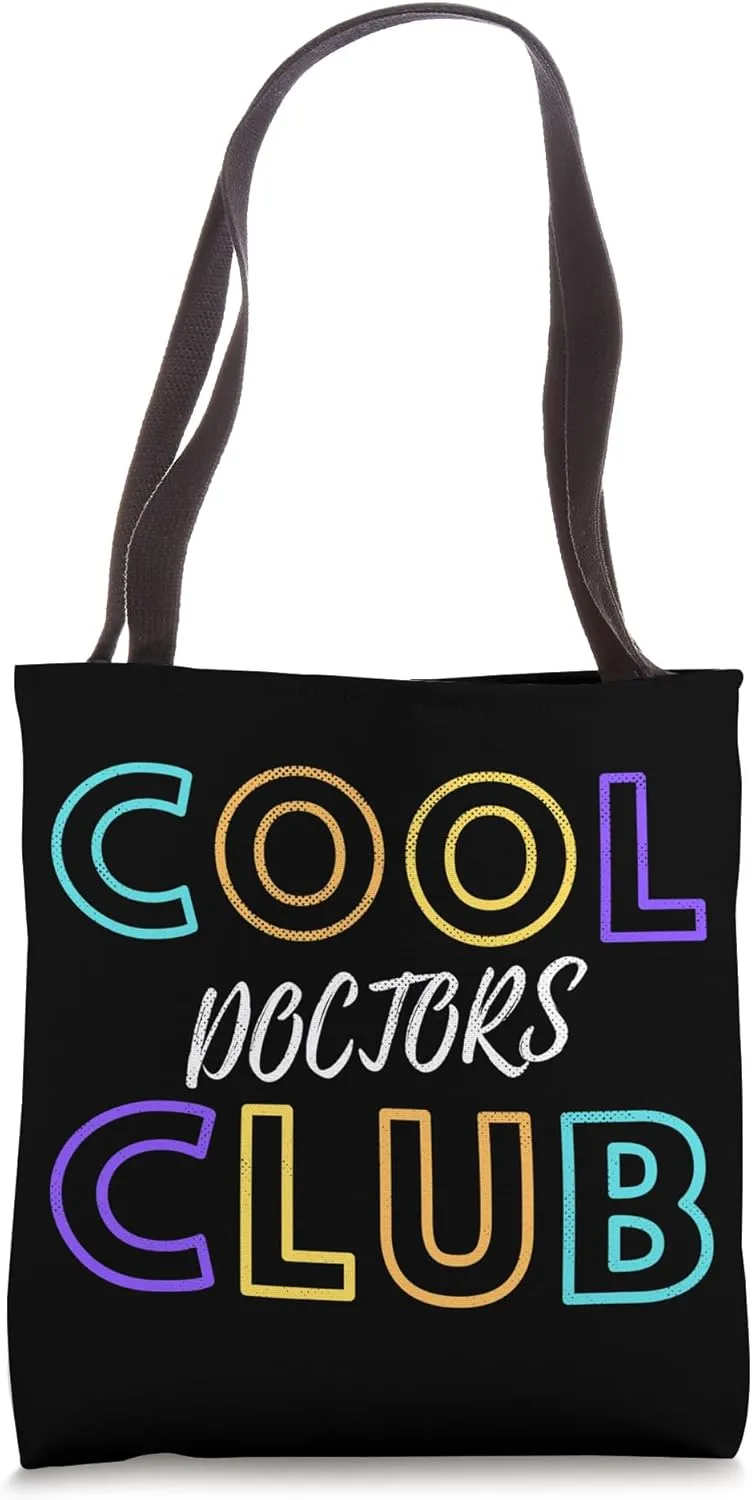 Medical Doctor Healthcare Cool Doctors Club Tote Bag